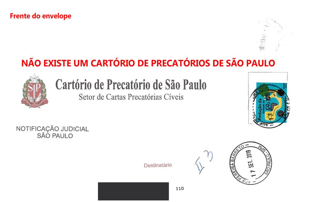Frente do envelope da correspondência falsa. Não existe um Cartório de Precatórios de São Paulo.
